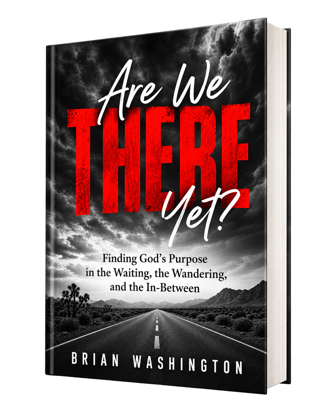 Hardcover mockup of Are We There Yet? by Brian Washington, showing the road cover and spine